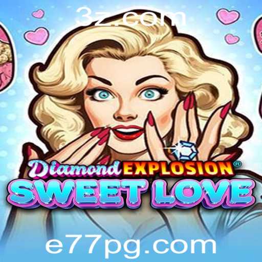 Explorando o Mundo de DiamondExplosionSweetLove: Uma Jornada Repleta de Aventuras