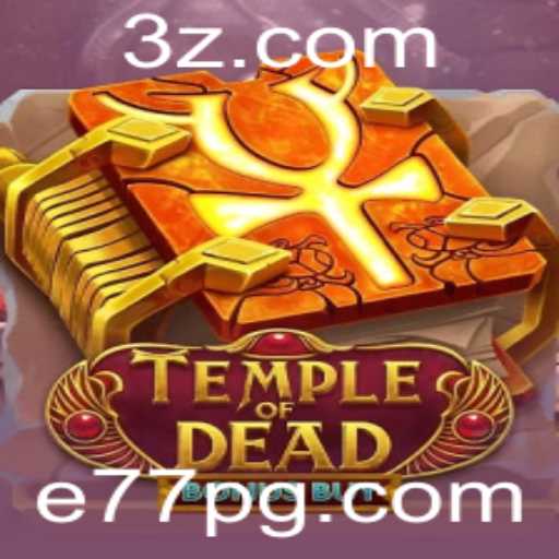 Temple of Dead Bonus Buy: Uma Jornada Empolgante pelo Mundo dos Jogos