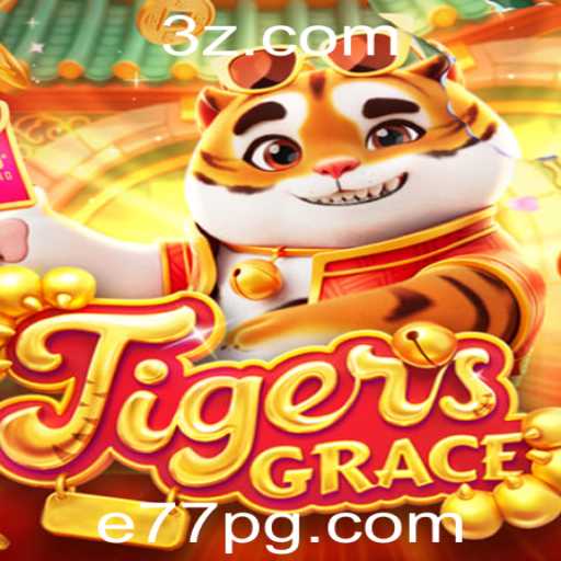 TigersGrace: Descubra o Fascinante Mundo do Novo Jogo e77